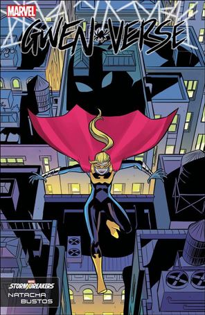 Spider-Gwen: Gwenverse issue 1-D Natacha Bustos Stormbreakers Cover