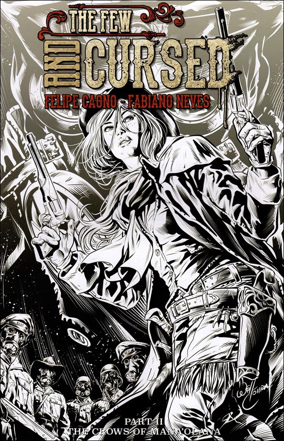 Few and Cursed issue 2-D Will Conrad Black and White Edition