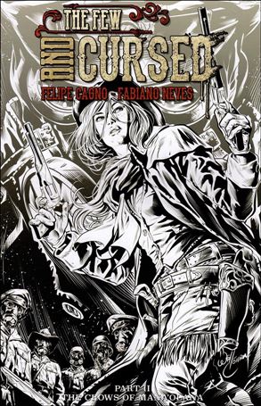 Few and Cursed issue 2-D Will Conrad Black and White Edition
