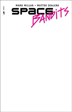 Space Bandits issue 1-F Blank Cover