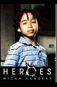 Heroes (Base Set) card 12 Micah Sanders