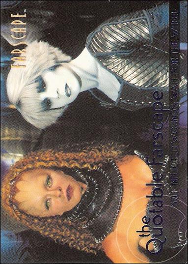 Farscape: Season Three (Quotable Farscape Subset) card Q26 Self-Inflicted Wounds: Wait for the Wheel