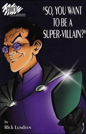 So You Want to Be a Super-Villain? Cover Image 1