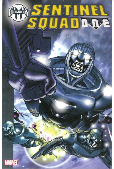 Decimation: Sentinel Squad O*N*E issue nnn