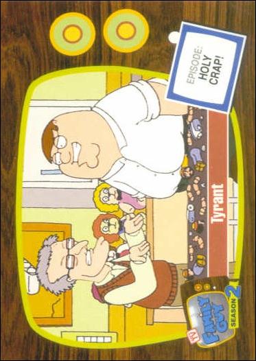 Family Guy Season Two (Base Set) card 21 Tyrant