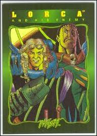 Plasm Zero Issue (Level Two Subset) card 1 Lorca and His Enemy
