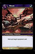 World of Warcraft: March of the Legion (Base Set) card 126 Wreck