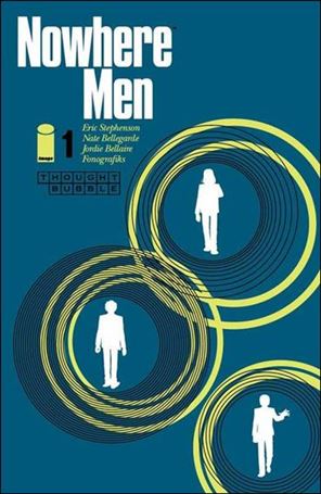 Nowhere Men issue 1-G Thought Bubble Cover 1/500