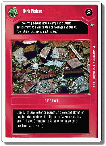 Star Wars: A New Hope Revised (Base Set) card 38 Dark Waters