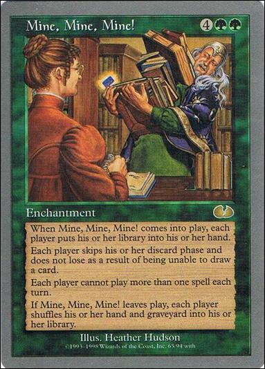 Magic the Gathering: Unglued (Base Set) card 65 Mine, Mine, Mine!