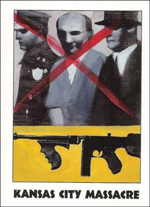 True Crime (Base Set) card 31 Kansas City Massacre