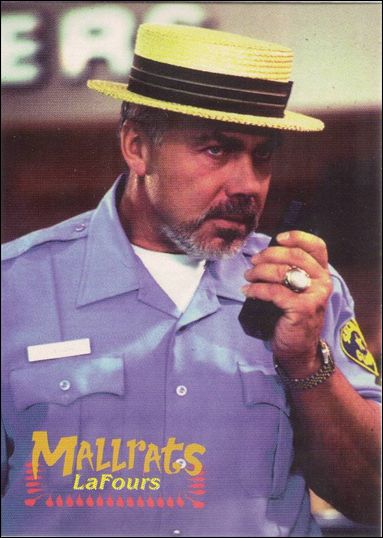 Mallrats (Base Set) card 18 LaFours