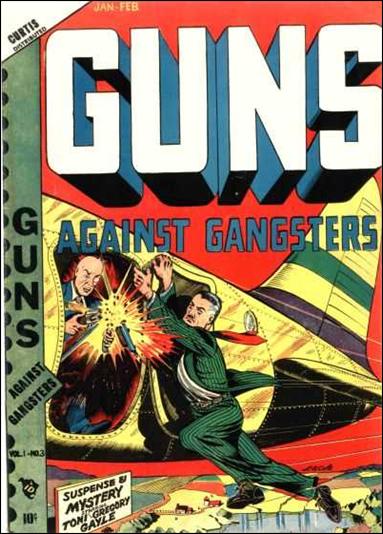 Guns Against Gangsters (1948) issue 3