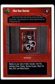 Star Wars: Premiere Unlimited (Base Set) card 48 Blast Door Controls