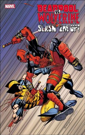Deadpool vs. Wolverine: Slash 'Em Up issue 1-B Mark Bagley Cover