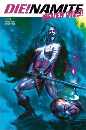 Die!namite Never Dies issue 3-F Lucio Parrillo Ultraviolet Cover