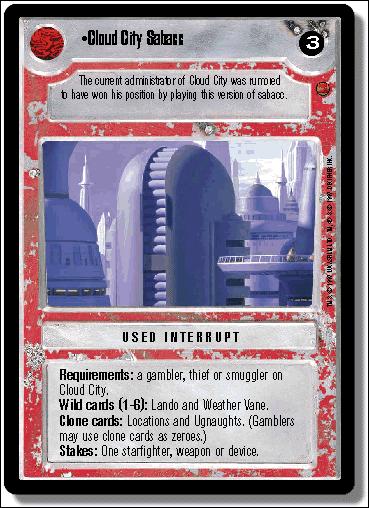 Star Wars: Cloud City Limited (Base Set) card 144 Cloud City Sabacc