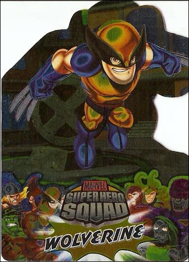 Marvel Super Hero Squad (Foil Die-Cut Subset) card 6 Wolverine