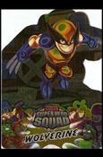 Marvel Super Hero Squad (Foil Die-Cut Subset) card 6 Wolverine