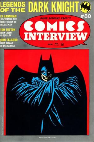 David Anthony Kraft's Comics Interview issue 80