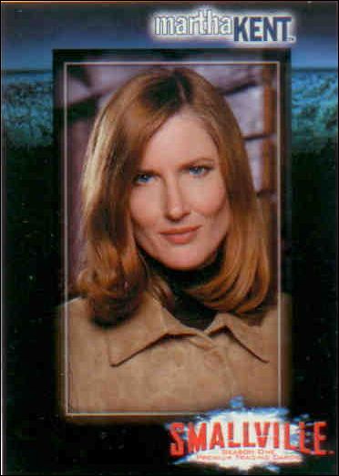 Smallville: Season One (Base Set) card 5 Martha Kent