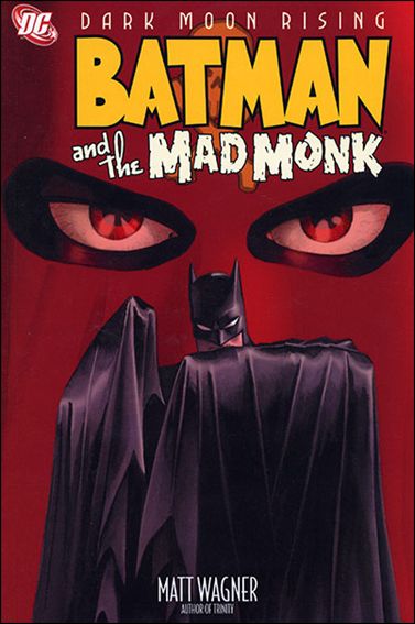 Batman and the Mad Monk issue nn