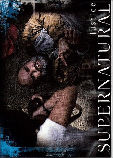 Supernatural: Season One (Base Set) card 45 Justice