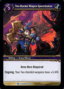 World of Warcraft: March of the Legion (Base Set) card 122 Two-Handed Weapon Specialization