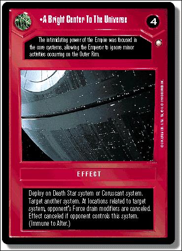 Star Wars: Special Edition Limited (Base Set) card 56 A Bright Center To The Universe