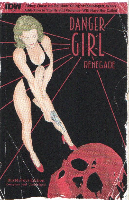 Danger Girl: Renegade issue 1-H Casey Heying Buy Me Toys Pulp Cover