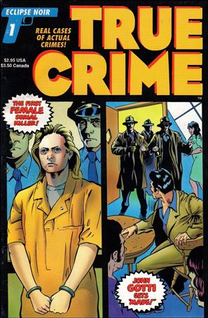 True Crime Comics (1993) Cover Image 1