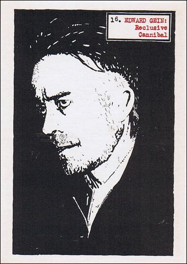 Bloody Visions (Base Set) card 16 Edward Gein: Reclusive Cannibal