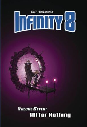Infinity 8 issue 7 All for Nothing