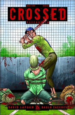 Crossed Psychopath issue 1-I C2E2 Cover 1/1000