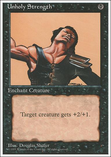 Magic the Gathering: 4th Edition (Base Set) card 166 Unholy Strength