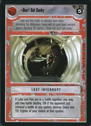 Star Wars: Premiere Limited (Base Set) card 236 Don't Get Cocky