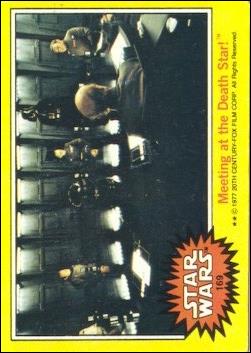 Star Wars: Series 3 (Base Set) card 169 Meeting at the Death Star!