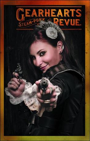 Gearhearts Steampunk Glamor Revue issue 9
