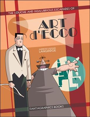 Louche and Insalubrious Escapades of Art d'Ecco Cover Image 1