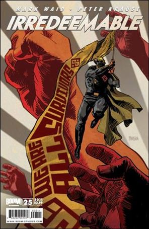 Irredeemable issue 25 Dan Panosian Cover