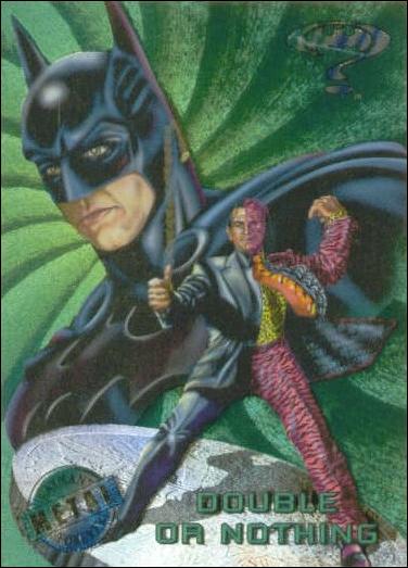 Batman Forever Metal (Base Set) card 46 Double or Nothing