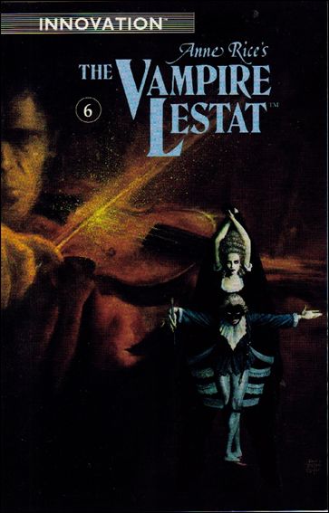 Anne Rice's the Vampire Lestat issue 6
