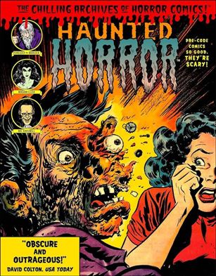 Haunted Horror issue 3 Pre-Code comics So Good, They're Scary