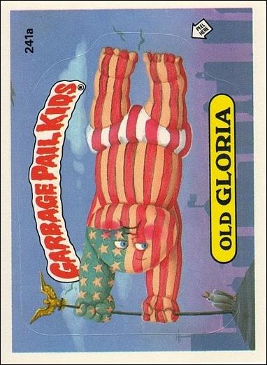 Garbage Pail Kids: Series 06 (Base Set) card 241a Old Gloria