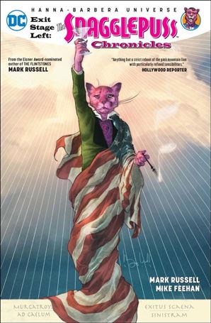 Exit Stage Left: The Snagglepuss Chronicles Cover Image 1