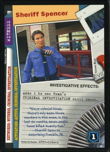 X-Files: The Truth Is Out There (Base Set) card XF97-0184v2 Sheriff Spencer