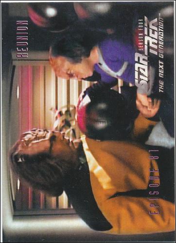Star Trek: The Next Generation - The Episode Collection Season Four (Base Set) card 342 Reunion, Episode 81C