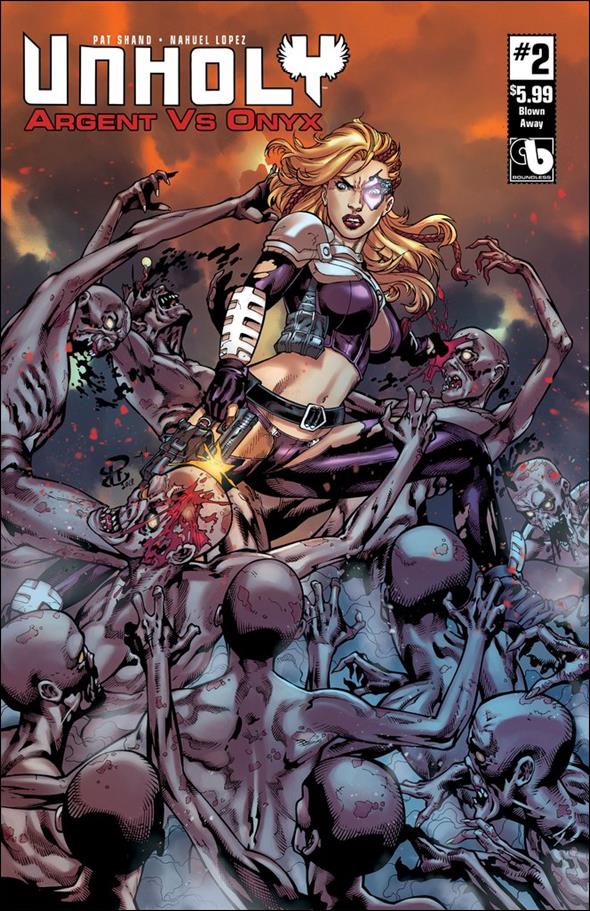 Unholy: Argent vs Onyx issue 2-FA Blown Away