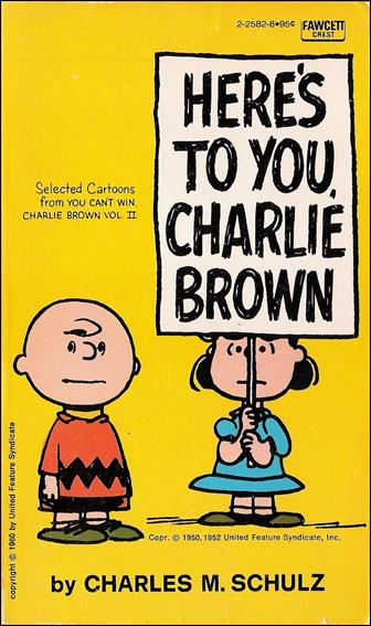 Here's to You, Charlie Brown issue 1
