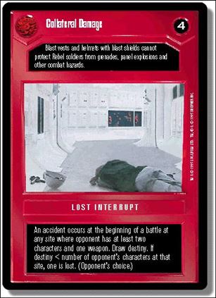 Star Wars: Premiere Limited (Base Set) card 73 Collateral Damage